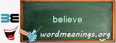 WordMeaning blackboard for believe